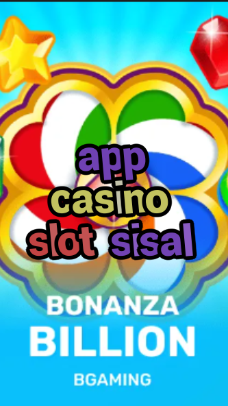 app casino slot sisal-trdjkmsxjksdss.com
